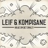 Leif & Kompisane - Album Ikkje Om Det Smalt!