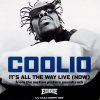 Coolio - Album It's All the Way Live (Now)