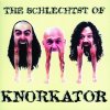 Knorkator - Album The Schlechtst of Knorkator