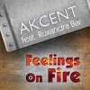 Akcent - Album Feelings On Fire