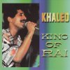 Khaled - Album King of Rai