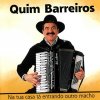 Quim Barreiros - Album Na Tua Casa Tá Entrando Outro Macho