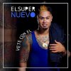 El Super Nuevo - Album Vete con el