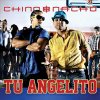 Chino & Nacho - Album Tu Angelito