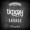 Timmy Trumpet feat. Savage - Album Freaks