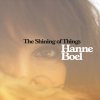 Hanne Boel - Album The Shining of Things