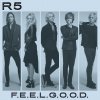 R5 - Album F.E.E.L.G.O.O.D.