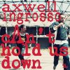 Axwell Λ Ingrosso - Album Cant Hold Us Down