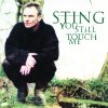 Sting - Album You Still Touch Me