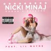 Nicki Minaj feat. Lil Wayne - Album Roman's Revenge