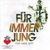 Bushido feat. Karel Gott - Album Für immer jung