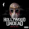 Hollywood Undead - Album How We Roll
