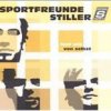 Sportfreunde Stiller - Album Fast wie von selbst