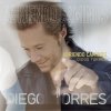 Diego Torres - Album Abriendo Caminos