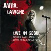 Avril Lavigne - Album Avril Lavigne - Live in Seoul