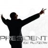 Joe Flizzow - Album President