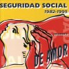 Seguridad Social - Album De Amor