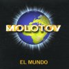 Molotov - Album El Mundo