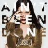 Jessie J - Album Ain't Been Done