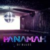 Panamah - Album DJ Blues