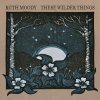 Ruth Moody - Album These Wilder Things
