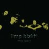 Limp Bizkit - Album My Way