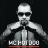 MC HotDog - Album 貧民百萬歌星