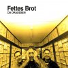 Fettes Brot - Album Da Draussen