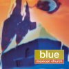 Blue - Album Mexican Church