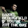 Daniel Bedingfield - Album If You're Not the One