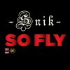Snik - Album So Fly