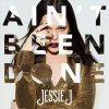 Jessie J - Album Ain’t Been Done