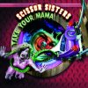 Scissor Sisters - Album Take Your Mama