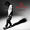 Lil Wayne feat. Rick Ross - Album John