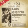 Luis Alberto Spinetta - Album Sí o Sí - Diario del Rock Argentino - Spinetta