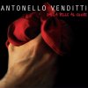 Antonello Venditti - Album Dalla Pelle Al Cuore