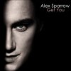 Alex Sparrow - Album Get You