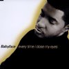 Babyface - Album Every Time I Close My Eyes