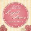 Ariana Grande feat. Big Sean - Album Right There