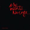 She Wants Revenge - Album These Things