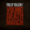Billy Talent - Album Viking Death March