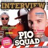 PIO SQUAD - Album Interview