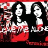 The Veronicas - Album Leave Me Alone
