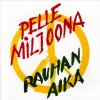 Pelle Miljoona - Album Rauhan aika