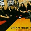 Dream Theater - Album Hollow Years