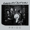 American Authors - Album Pride