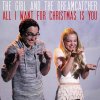 The Girl and The Dreamcatcher - Album All I Want for Christmas Is You