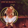 Eve to Adam - Album Auburn Slip