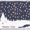 Plastic Tree - Album ツメタイヒカリ