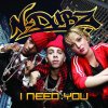 N-Dubz - Album I Need You
